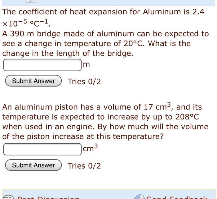Solved The coefficient of heat expansion for Aluminum is 2.4