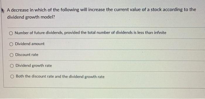 Solved A decrease in which of the following will increase | Chegg.com