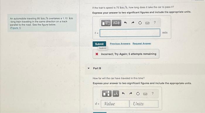 Solved An automobile traveling 95 km/h overtakes a 1.10 km | Chegg.com