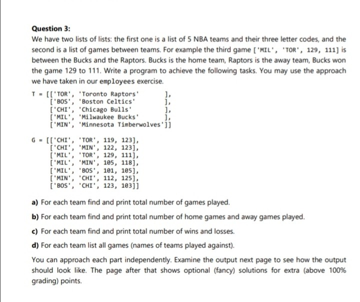 Solved Question 3 We Have Two Lists Of Lists The First Chegg Com