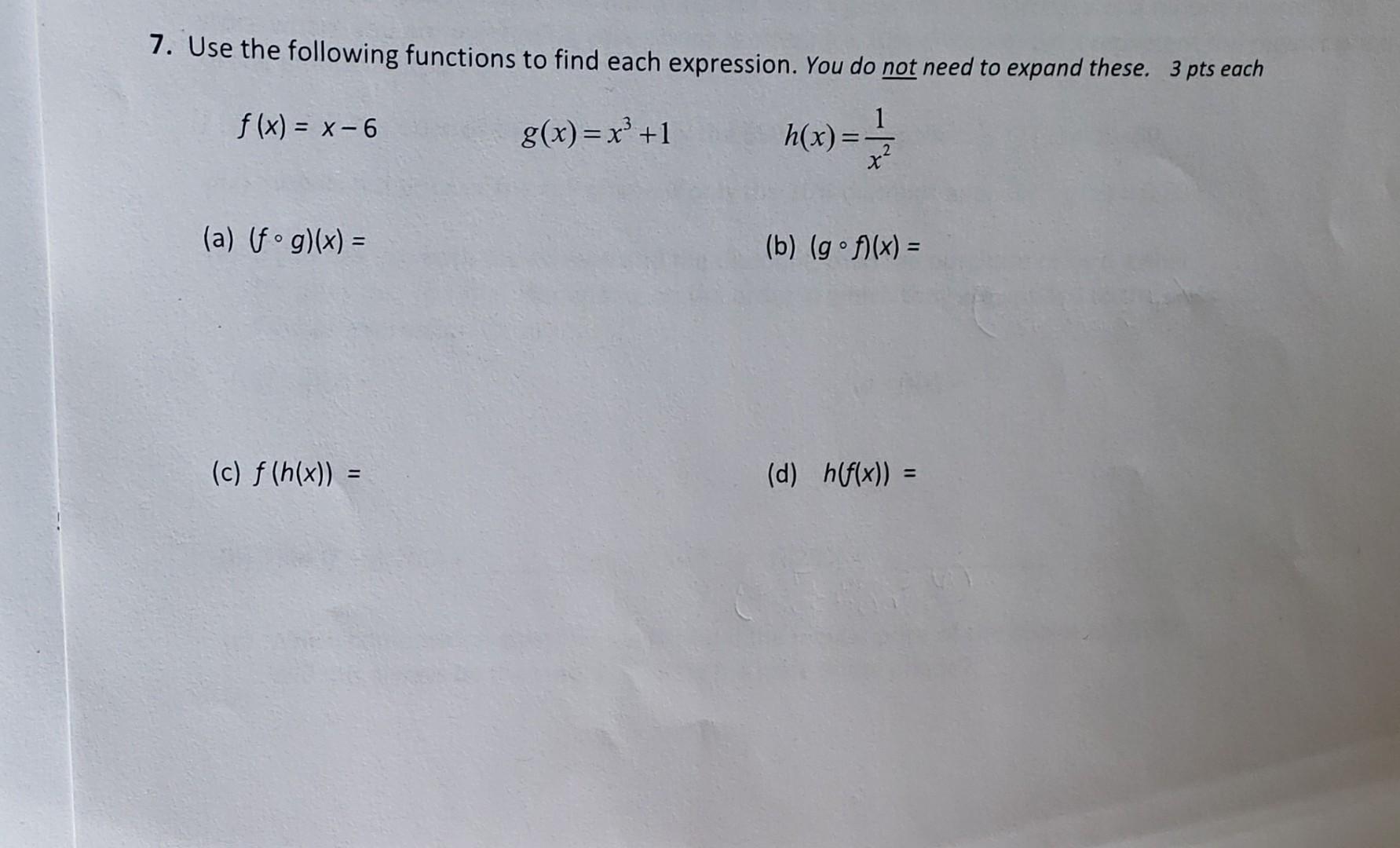 Solved 7. Use The Following Functions To Find Each | Chegg.com