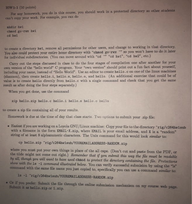 HW1-1 (50 points) For any homework, you do in this course, you should work in a protected directory so other students cant c
