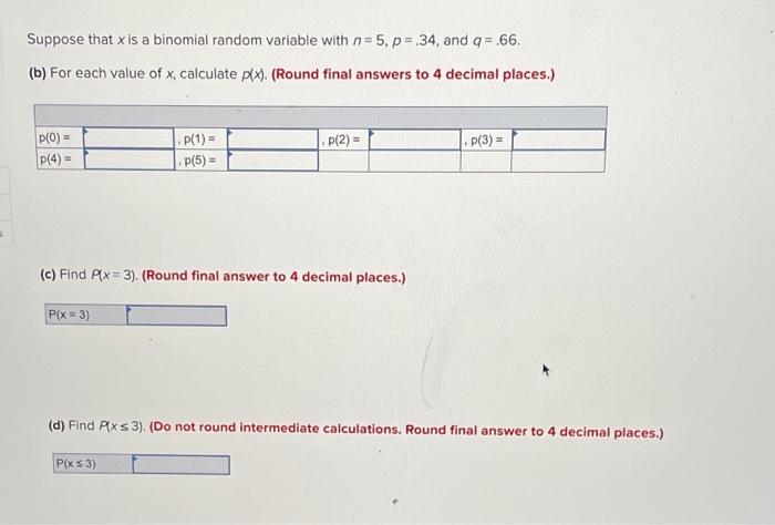 Solved Suppose that is a binomial random variable with n=5. | Chegg.com