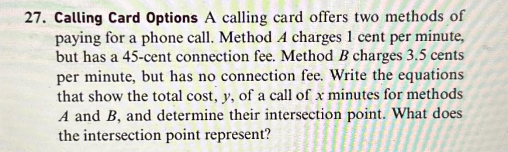 Solved Calling Card Options A calling card offers two | Chegg.com