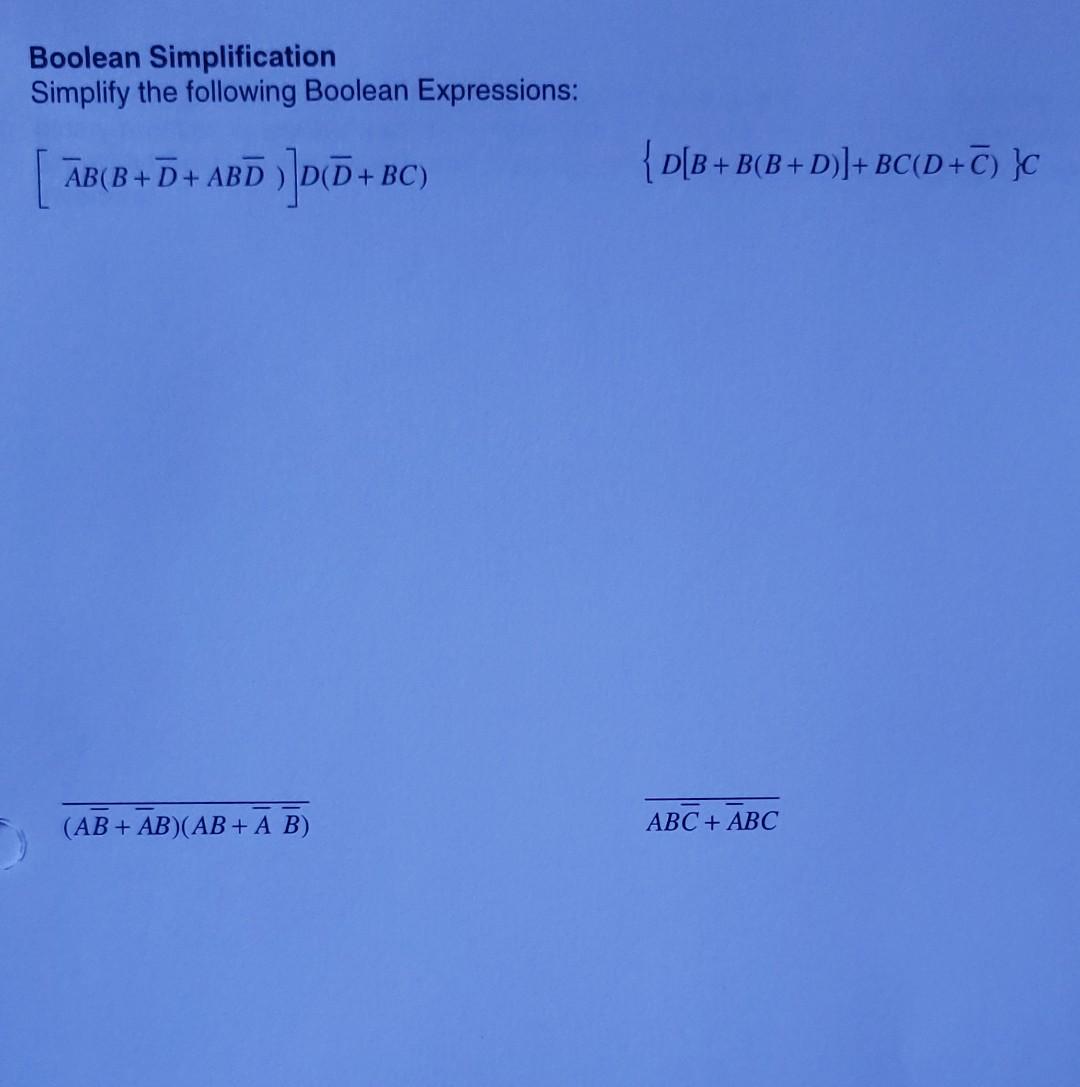 Solved Boolean Simplification Simplify The Following Boolean | Chegg.com