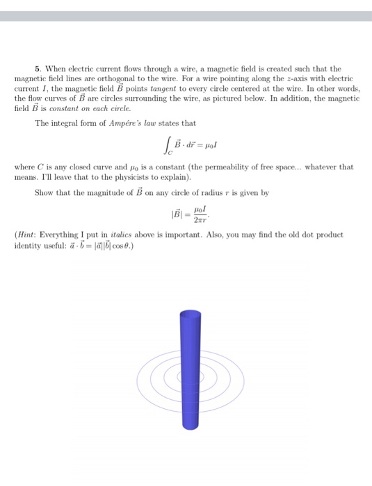 Solved 5. When electric current flows through a wire, a | Chegg.com