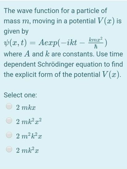 Solved Km 22 The Wave Function For A Particle Of Mass M Chegg Com