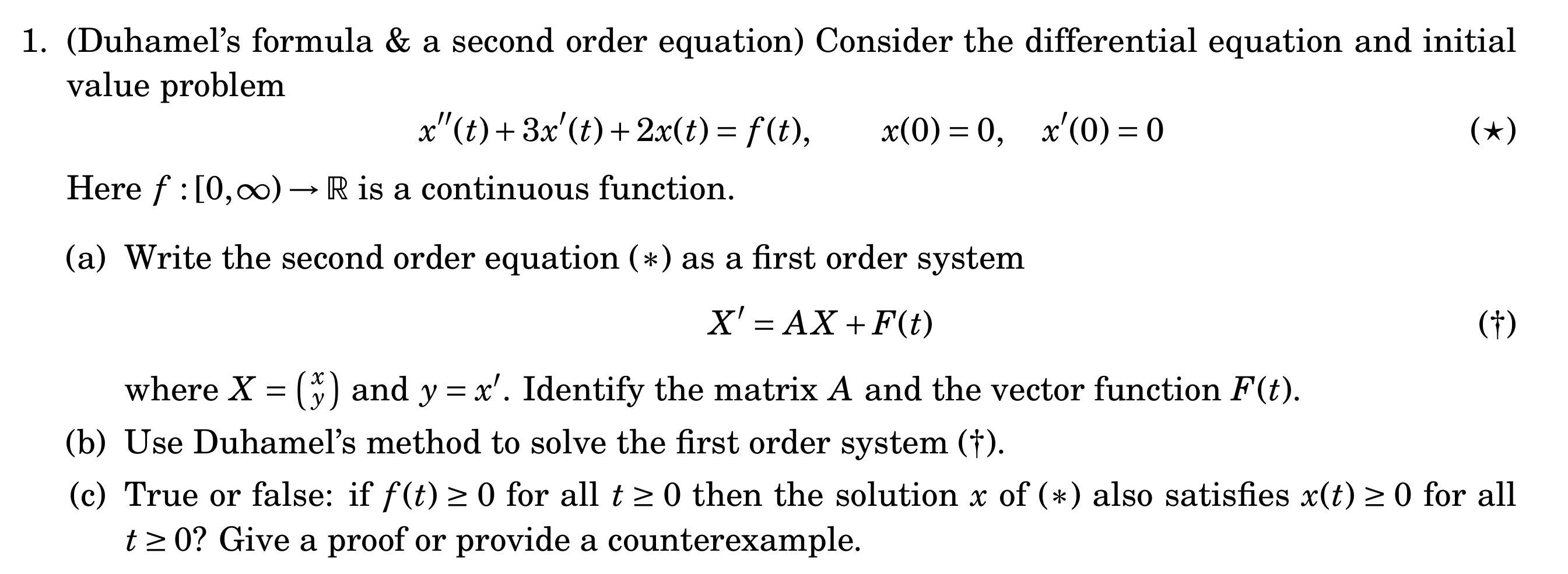 Solved (Duhamel's formula & a second order equation)