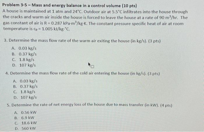 Solved Problem 3-5 - Mass And Energy Balance In A Control | Chegg.com