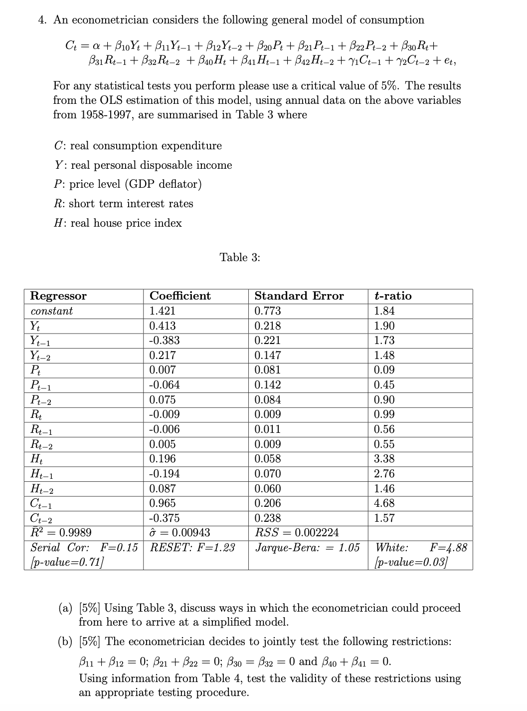 (a) [5%] ﻿Using Table 3, ﻿discuss ways in which the | Chegg.com