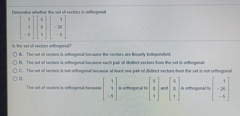 Solved Determine Whether The Set Of Vectors Is Orthogonal 5