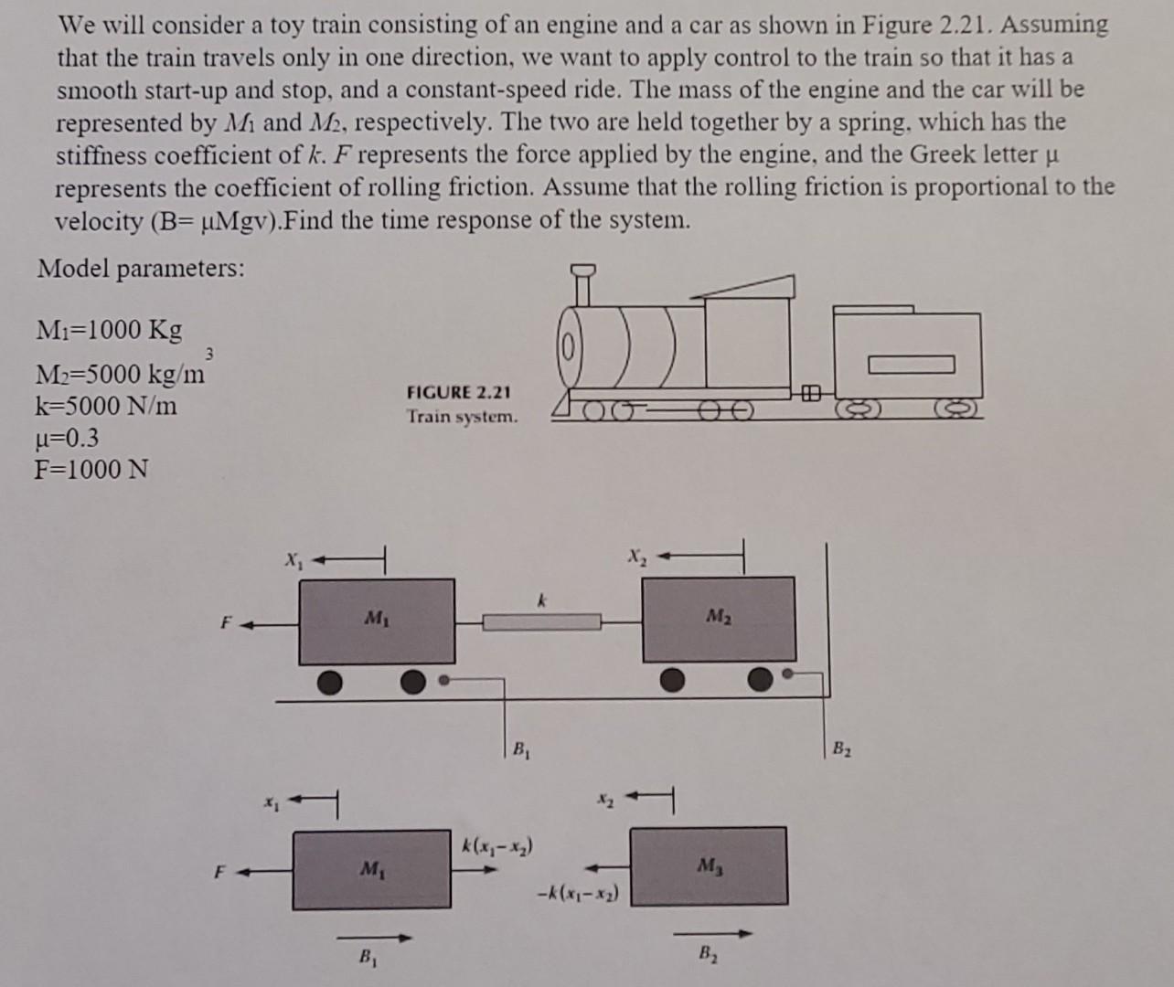 Solved We will consider a toy train consisting of an engine | Chegg.com