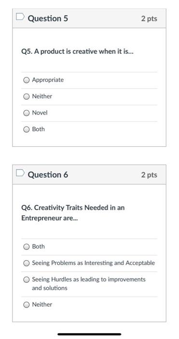 Solved Question 1 2 pts 1. Creativity is The process of | Chegg.com
