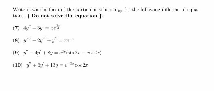 Solved Write down the form of the particular solution y, for | Chegg.com