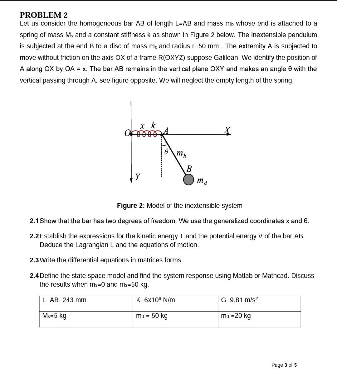 Solved PROBLEM 2 Let Us Consider The Homogeneous Bar AB Of Chegg Solved problem 2 let us consider the homogeneous bar ab of chegg
