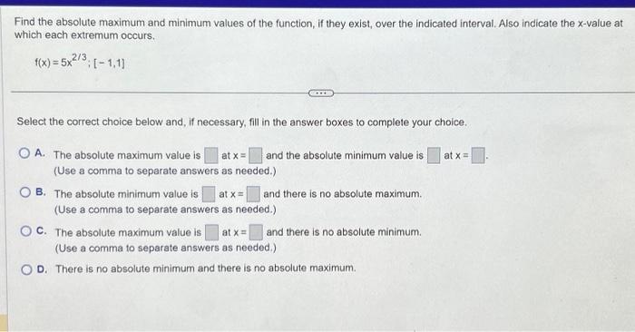 Solved Find the absolute maximum and minimum values of the | Chegg.com