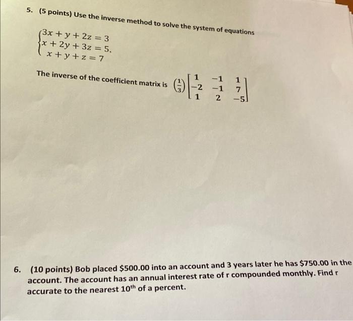Solved 5. (5 points) Use the inverse method to solve the | Chegg.com