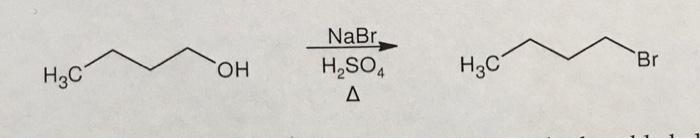 Solved он NaBr, H2SO4 Δ Br HC нас | Chegg.com