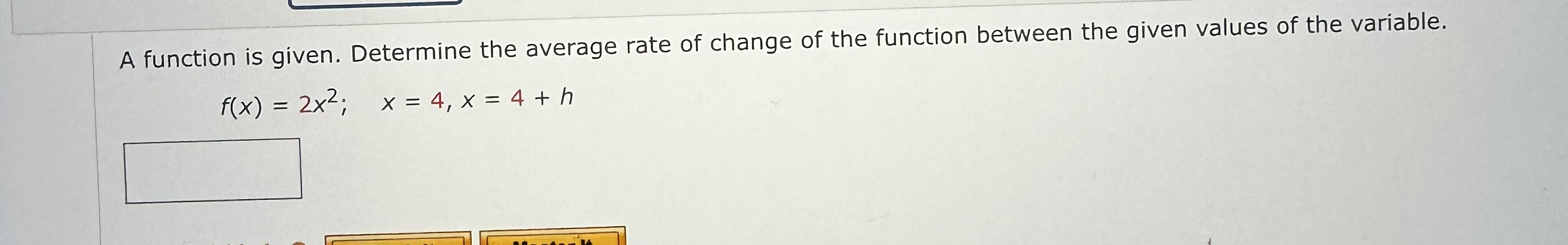Solved A function is given. Determine the average rate of | Chegg.com