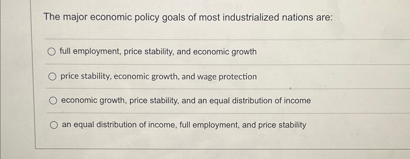 Solved The major economic policy goals of most | Chegg.com