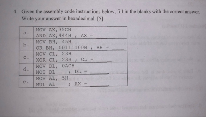 Solved 4. Given the assembly code instructions below, fill | Chegg.com