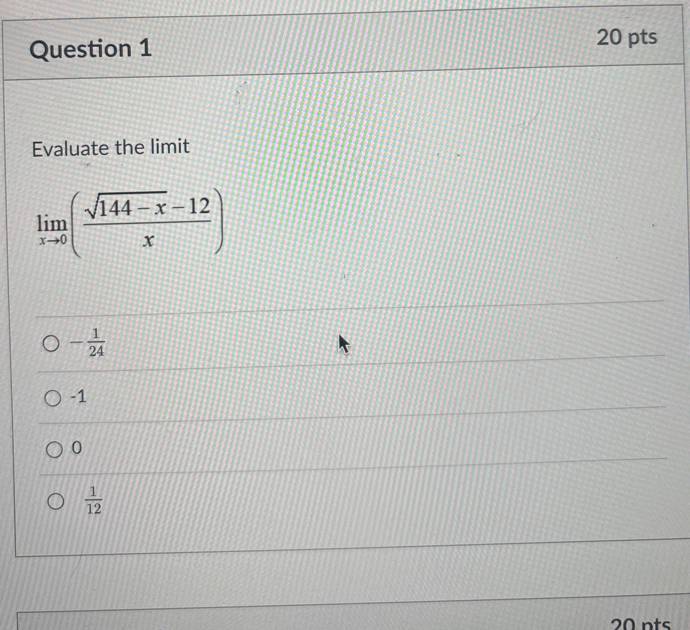 Solved Question 1 20 ﻿pts Evaluate the limit | Chegg.com