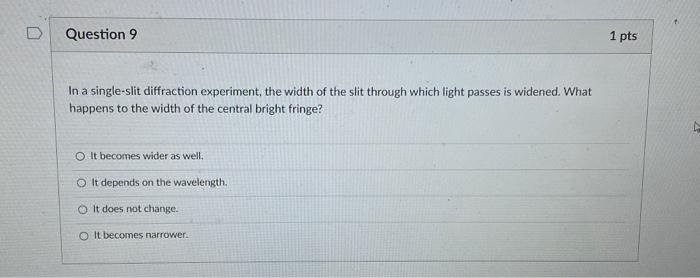 Solved In a single-slit diffraction experiment, the width of | Chegg.com