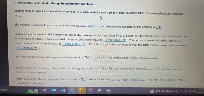 Solved 4 The Multiplier Effect Of A Change In Government Chegg