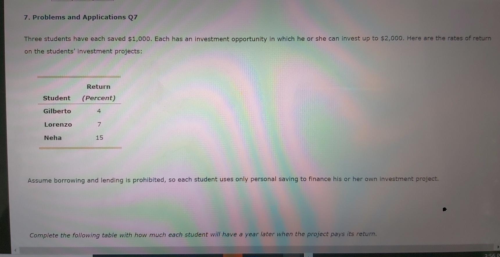 Solved 7. Problems And Applications Q7 Three Students Have | Chegg.com