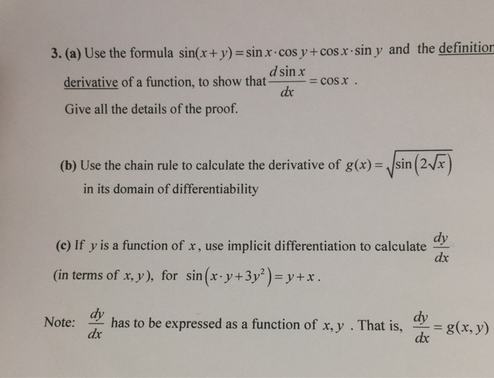 Solved 3 A Use The Formula Sin X Y Sin X Cos Y Cos X Chegg Com