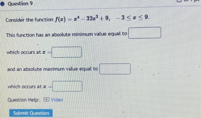 Solved Consider the function f(x)=x4−32x2+9,−3≤x≤9. This | Chegg.com