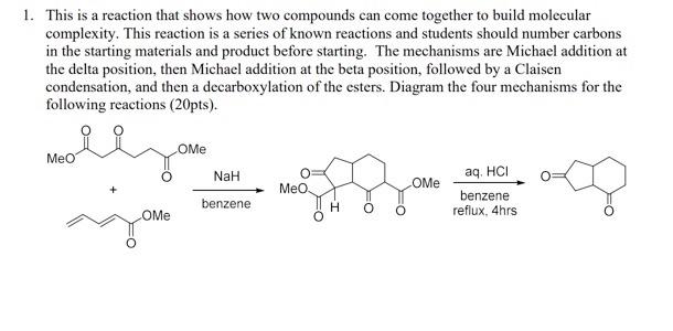 Solved 1. This is a reaction that shows how two compounds | Chegg.com