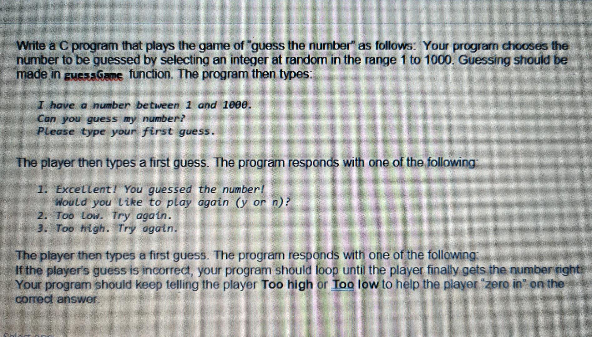 Solved Write a C program that plays the game of "guess the | Chegg.com