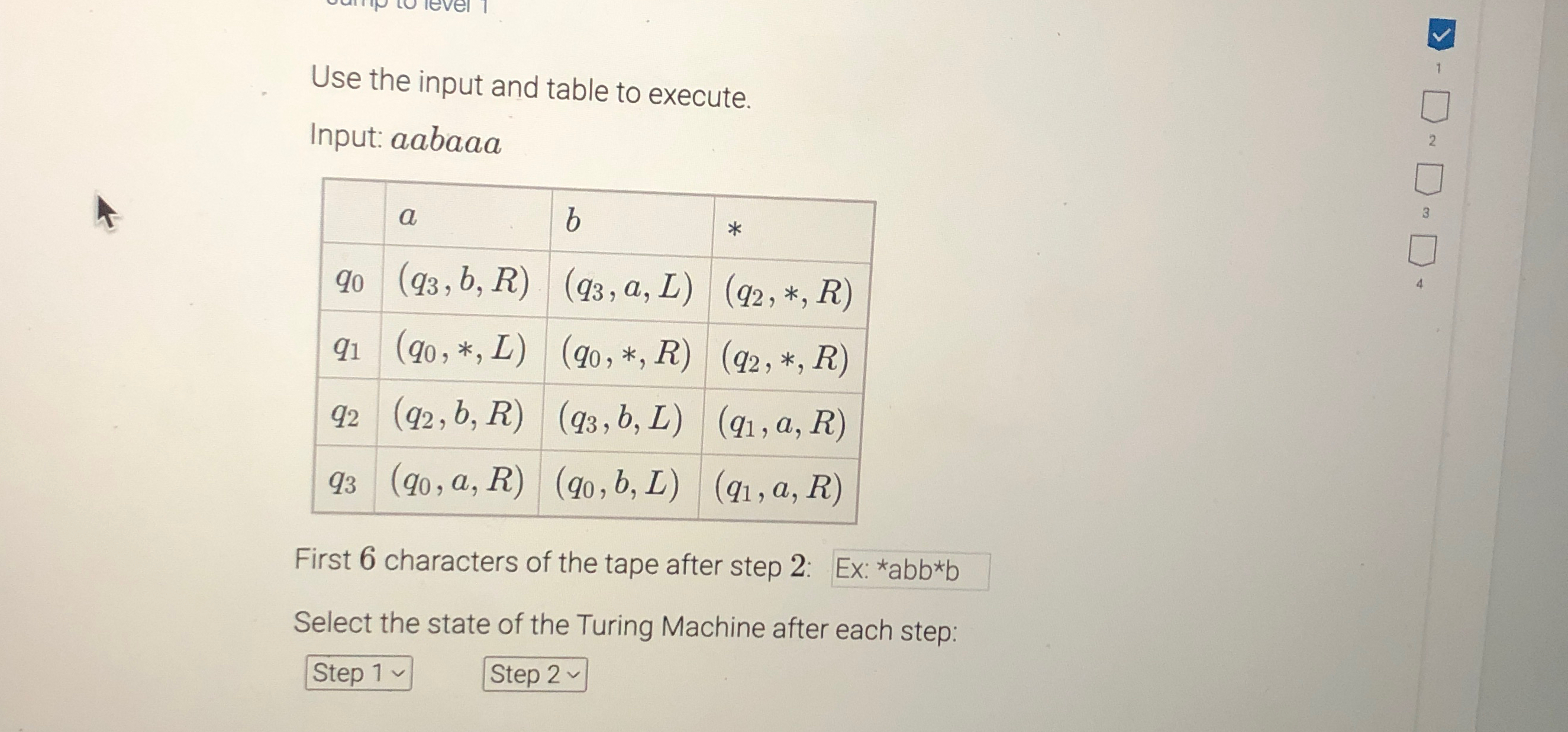 [Solved]: Use The Input And Table To Execute. Input: Aabaaa