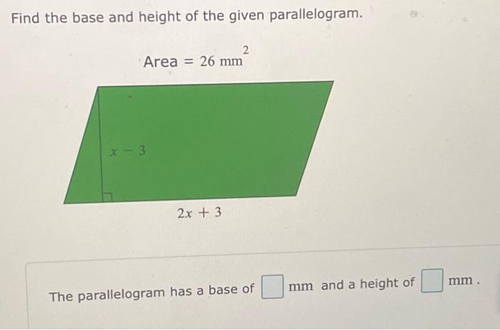 find the area of a parallelogram with the given base and height