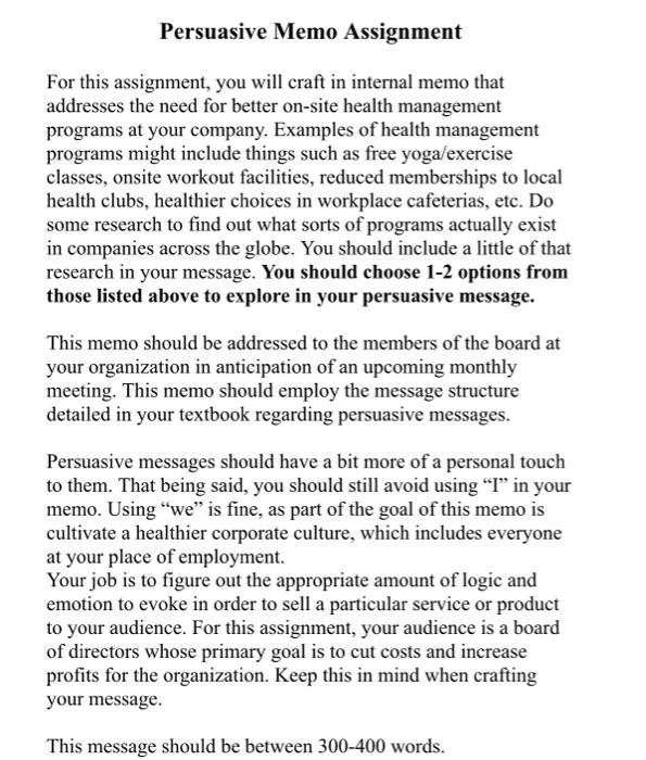 Solved Persuasive Memo Assignment For this assignment, you