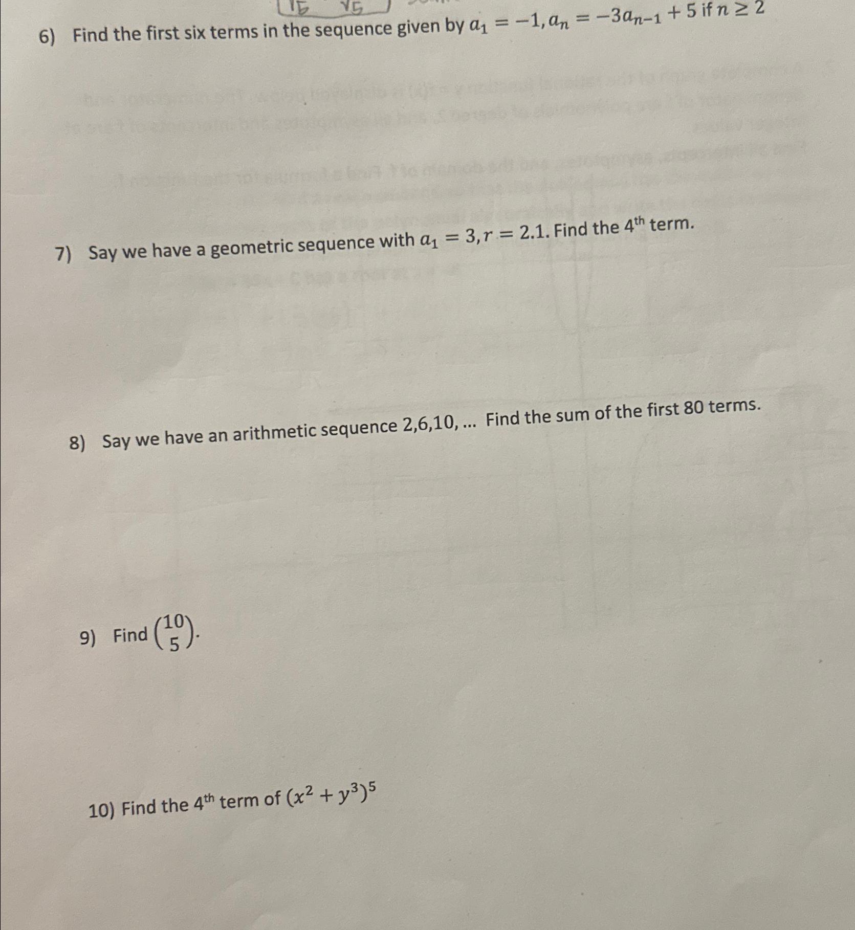 Solved Find the first six terms in the sequence given by | Chegg.com