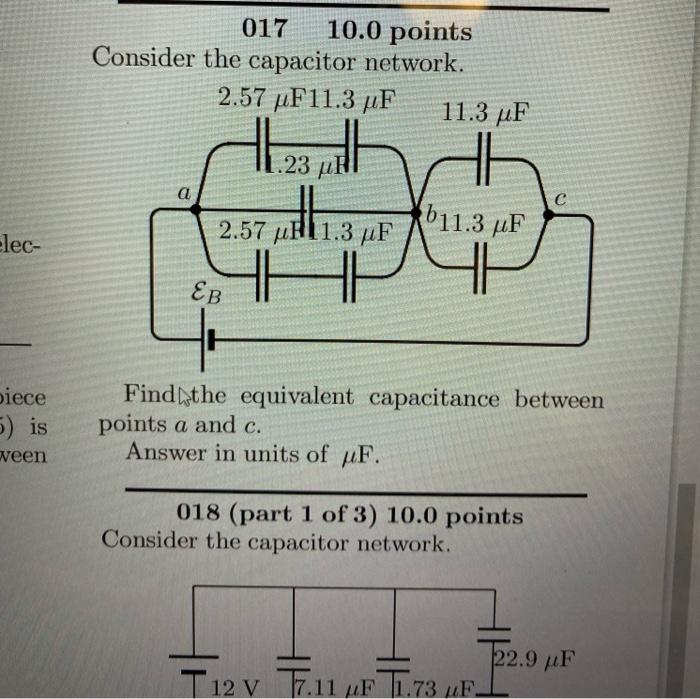 Solved 017 10.0 points Consider the capacitor network. 2.57 | Chegg.com