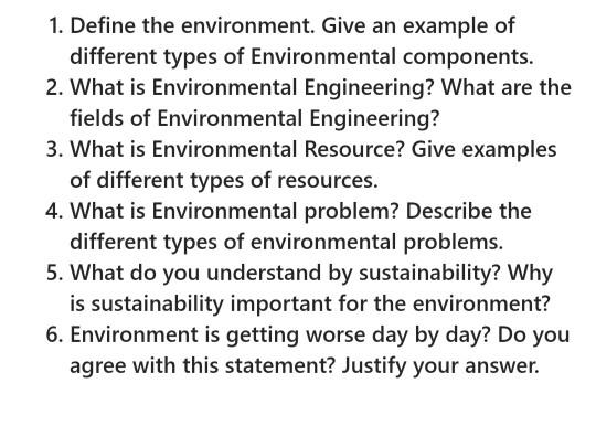 1 Define The Environment Give An Example Of Chegg Com