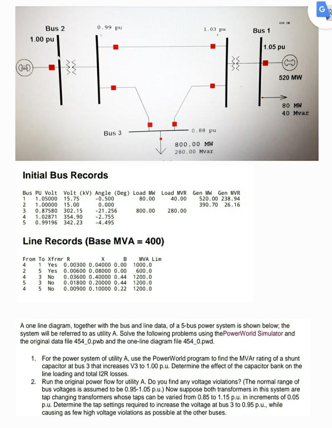 AVR (IN Bus 2 0.99 pu 1.03 pu Bus 1 1.00 pu 1.05 pu | Chegg.com