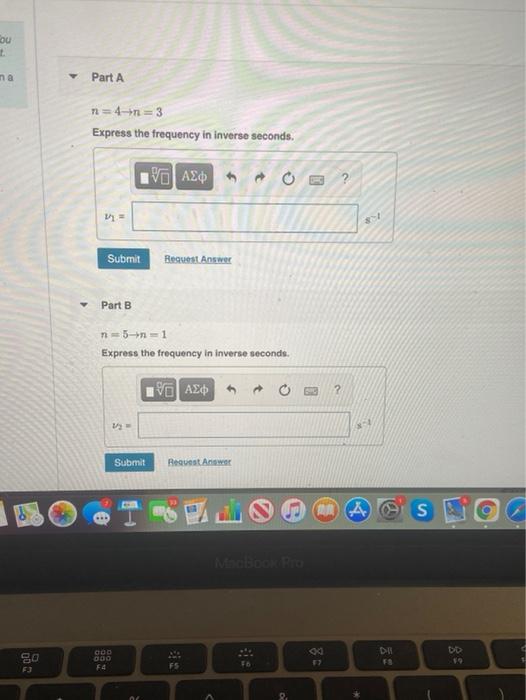 Solved ou 1 na Part A n = 4+1=3 Express the frequency in | Chegg.com