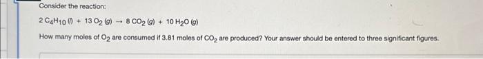 Solved Consider The Reaction: | Chegg.com