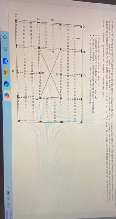 Solved A structural framing plan for the upper floors in a | Chegg.com