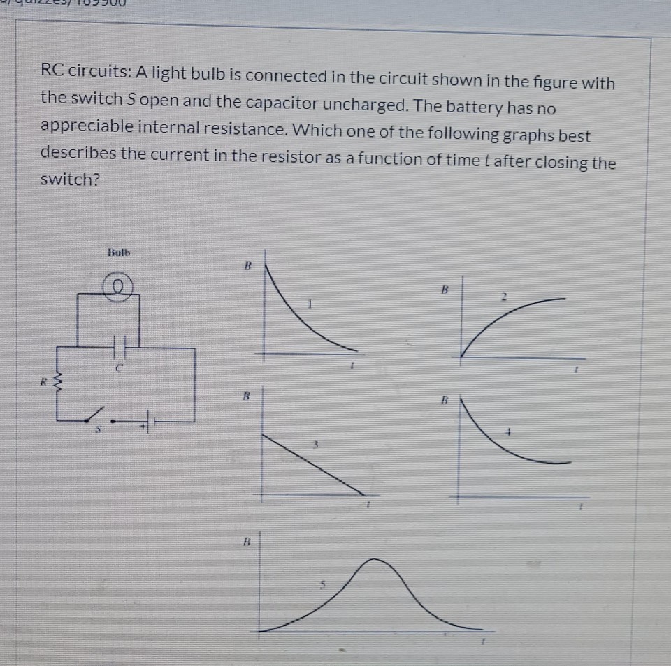 Solved RC circuits A light bulb is connected in the circuit