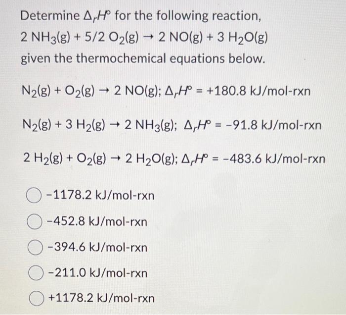 Solved Determine Δrh∘ For The Following Reaction 2nh3 1009