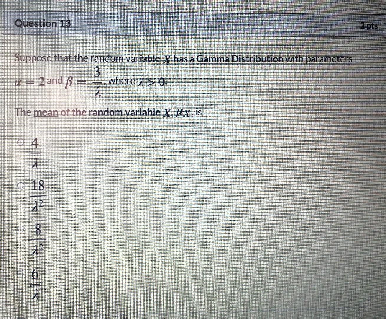 Solved Question 13 2 pts Suppose that the random variable X | Chegg.com
