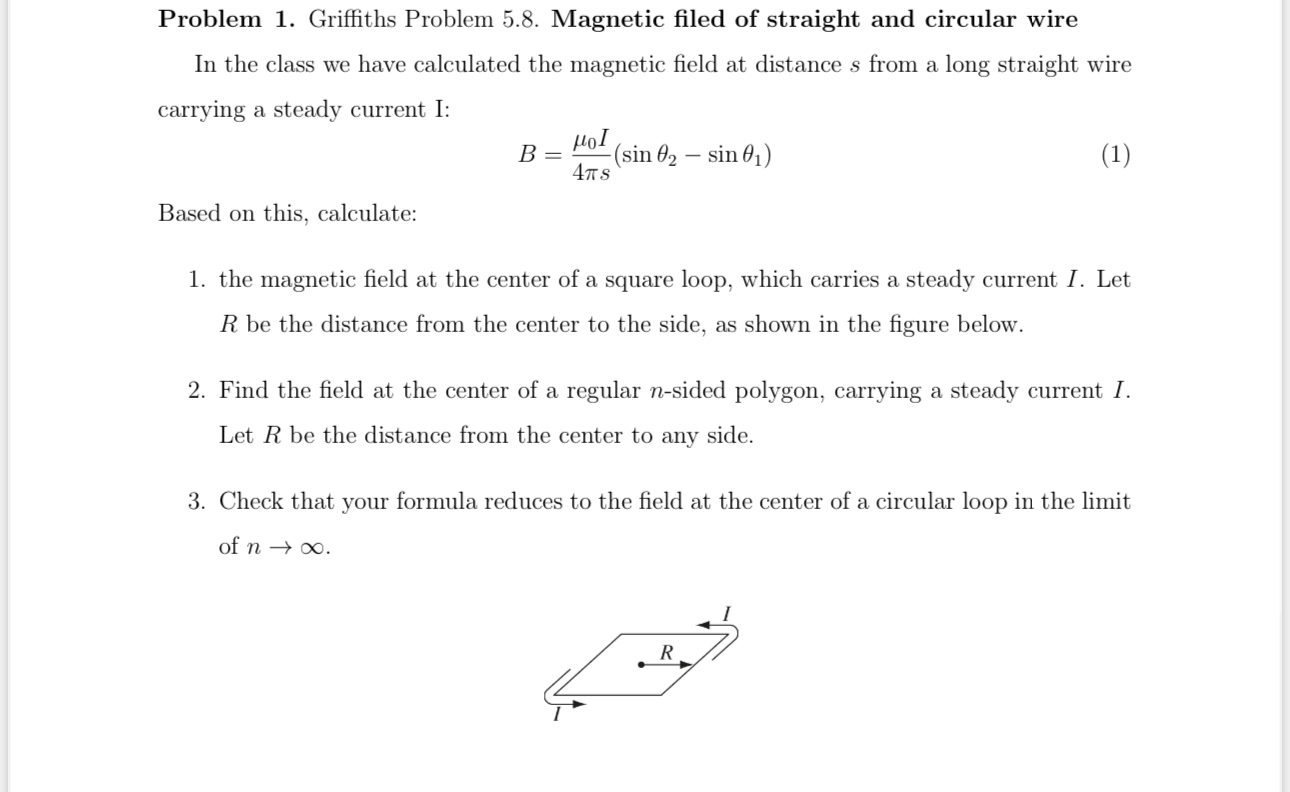 Solved Problem 1. ﻿Griffiths Problem 5.8. ﻿Magnetic filed of | Chegg.com