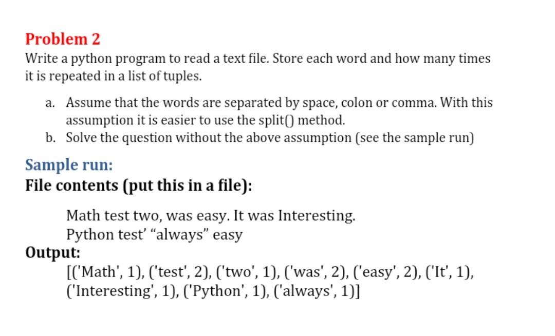 Solved Problem 2 Write A Python Program To Read A Text File. | Chegg.Com