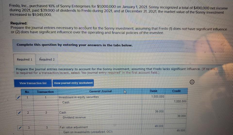 Solved Fredo, Inc., purchased 10 of Sonny Enterprises for