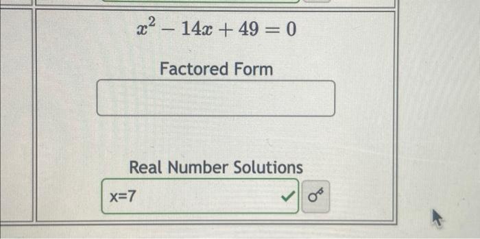 solved-x2-14x-49-0-factored-form-real-number-solutions-chegg